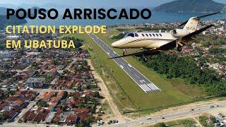 JATO EXPLODE AO TENTAR POUSAR EM UBATUBA: CITATION CJ1+ ultrapassa o final da pista e cai no mar