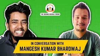 Join Me In Conversation With Mangesh Kumar Bhardwaj/BloggingQnA (LIVE!)