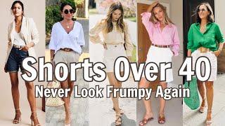 5 Shorts Styling Secrets Every Woman Over 40 Needs to Know