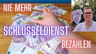 Nie mehr Geld für Schlüsseldienst bezahlen