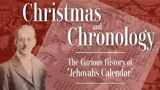 The Curious History of "Jehovah's Calendar"