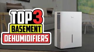 Top 3 Dehumidifiers For Basements in 2025