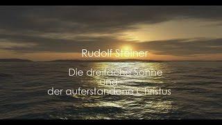 Die dreifache Sonne und der auferstandene Christus (GA 211)