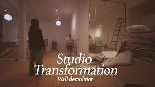 Studio Transformation: Breaking Down Walls to Expand Space | Behind the Scenes