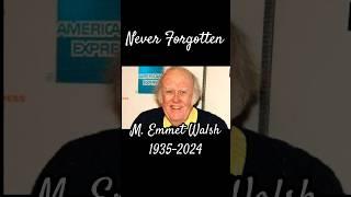 M. Emmet Walsh