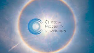 Center on Modernity in Transition (COMIT)