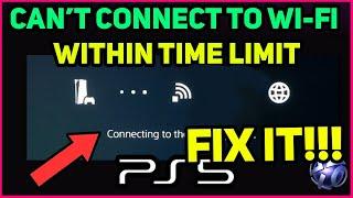 PS5 CAN'T CONNECT TO WIFI WITHIN TIME LIMIT EASY FIX! (Fast Solution)