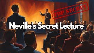 This Neville Goddard Lecture Will CHANGE your Life! Use With Caution *POWERFUL*