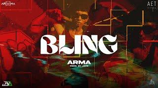 ARMA - Bling | Ft. JayD | (Official Music Video)