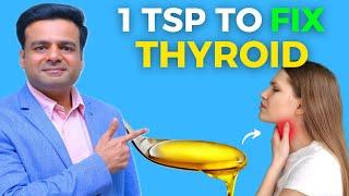 1 Teaspoon To Cure Thyroid Naturally