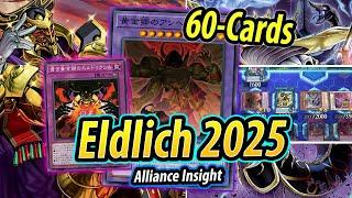 "OMG..." Eldlich 2025 DECK TESTING | Alliance Insight