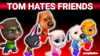 TOM HATES FRIENDS | AMONG US | EVERYBODY HATES BECCA ANGELA | MY TALKING TOM FRIENDS COMPILATION 