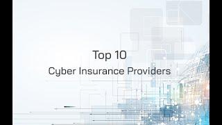 Top 10 Cyber Insurance Providers