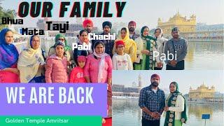 Pawan is Back | Sari Family ayi Vlog ch | Golden Temple | Amritsar | Travel Vlog | Pinder Pawan |