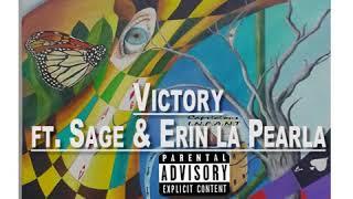 Capricious INFANT -Victory ft. Sage & Erin La Pearla