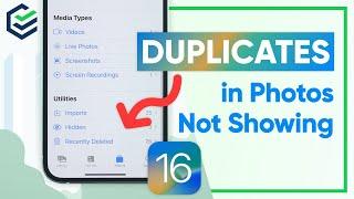 How to Solve iOS 16 Duplicate Photos Not Showing | Remove Duplicate Files