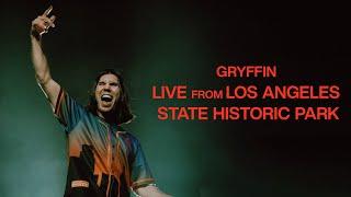 GRYFFIN: Live from Los Angeles State Historic Park