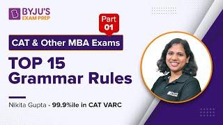 CAT 2022 & Other MBA Exams | Top 15 Grammar Rules to Ace VARC Section | Part 1 | BYJU'S Exam Prep