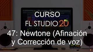  FL Studio 20 - #47: Newtone - Advanced Voice Correction [FULL COURSE] - Tutorial