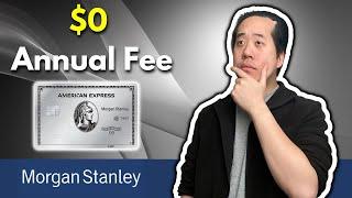 How to Get a FREE AMEX Morgan Stanley Platinum (and Authorized User)