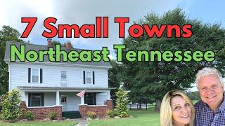 7 Small Towns in Northeast Tennessee