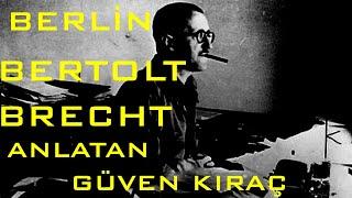 Kentler ve  Gölgeler - Bertolt Brecht ( Güven Kıraç)