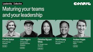 Config 2025: Maturing your teams & your leadership