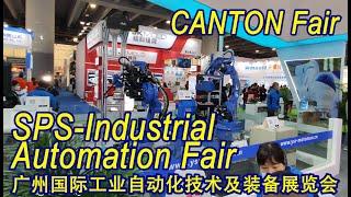 (Canton Fair )SPS-Industrial Automation Fair 广州国际工业自动化技术及装备展览会2021 Hall 9.2