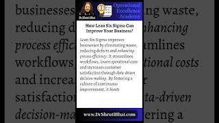 How Lean Six Sigma Can Improve Your Business | Boost Efficiency & Quality
