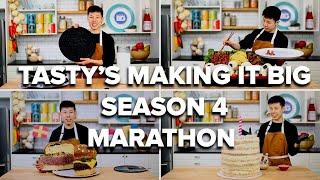 Tasty's Making It Big Season 4 Marathon