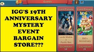 Lords Mobile - IGG'S 19TH ANNIVERSARY - MYSTERY EVENT - BARGAIN STORE???