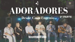 directo2 adoradores en casa Eugenio mastering