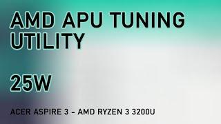 25W AATU Settings | Acer Aspire 3 AMD Ryzen 3 3200U