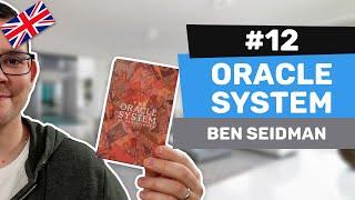 Alexis' Reviews #12 - The Oracle System by Ben Seidman