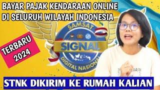 Cara Bayar Pajak Kendaraan Online | Perpanjang STNK Motor Mobil Di Aplikasi SIGNAL