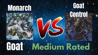 Monarch vs Goat Control / High Rated / Goat Format / Dueling Book