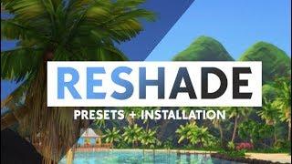 HOW TO IMPROVE YOUR SIMS 4 GRAPHICS! RESHADE + INSTALL | THE SIMS 4 // TUTORIAL