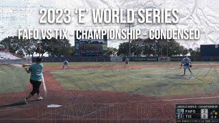 2023 E World Championship condensed game