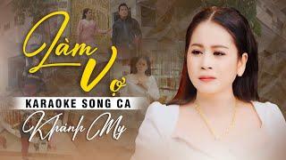 Karaoke Tân Cổ Làm Vợ - Thiếu Kép | Song ca cùng Khánh My