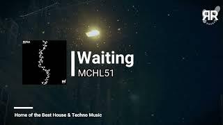 MCHL51 - Waiting [Reckoning Records]