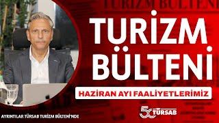 TÜRSAB | Haziran 2024 Faaliyetlerimiz