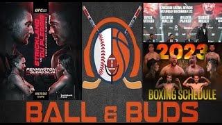 BALL & BUDS Combat (#ufc #boxing #mma) Special ft UFC + Combat Sports Insider Clubber D the Combat G