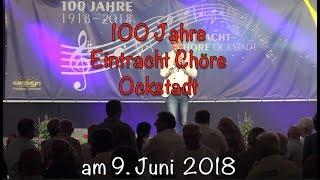 2018: Eintracht Chöre Ockstadt - 100 Jahre - Jubiläumsabend