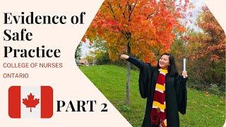 How to complete your EVIDENCE OF SAFE PRACTICE PART 2 (COLLEGE OF NURSES OF ONTARIO- CNO)