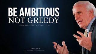 The Power Of AMBITION | Jim Rohn | Motivation | Let's Become Successful