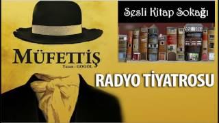 Nikolay GOGOL - Müfettiş ( Radyo Tiyatrosu )