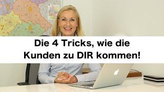 MIT DIESEN 4 TIPPS KOMMEN KUNDEN VON SELBST