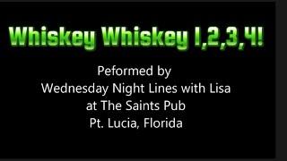 Whiskey Whiskey 1,2,3,4! Line Dance Demo - Performed by Wednesday Night Lines with Lisa