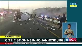 CIT Heist on N3 in Johannesburg