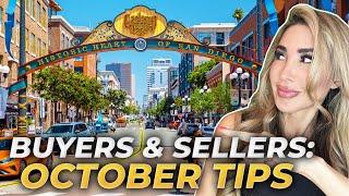 OCTOBER 2024 San Diego Market Hacks: What Buyers & Sellers MUST Know! | San Diego California Realtor